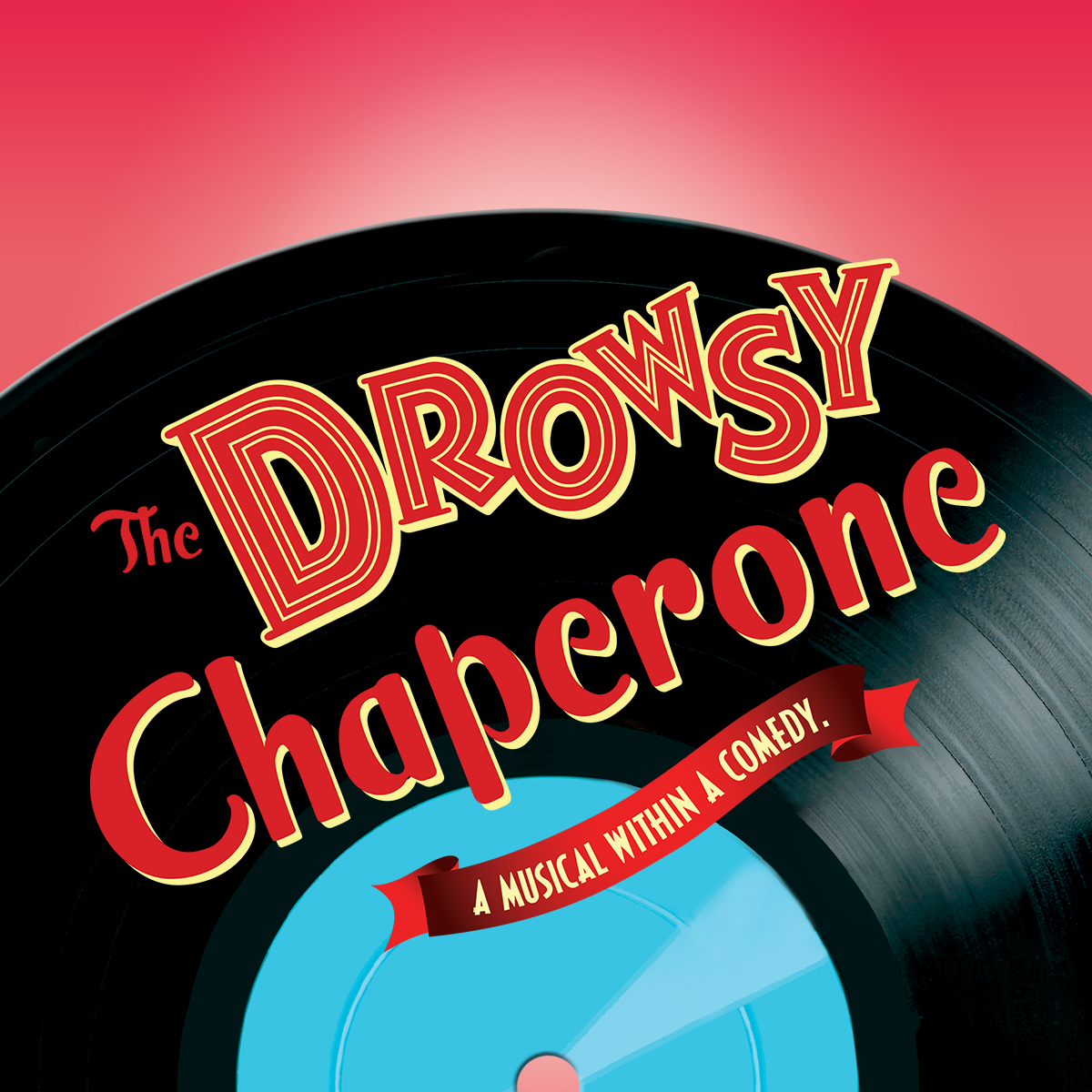 The Drowsy Chaperone