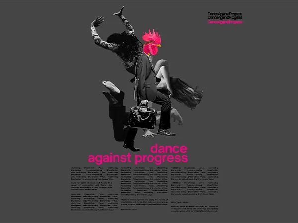 Dance Against Progress