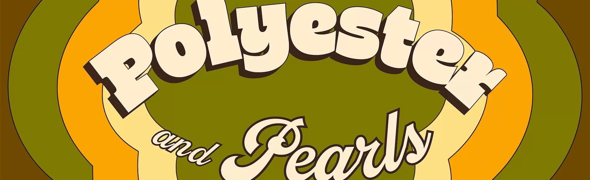 “Polyester and Pearls” Revisits the Pop Standards of Another Era